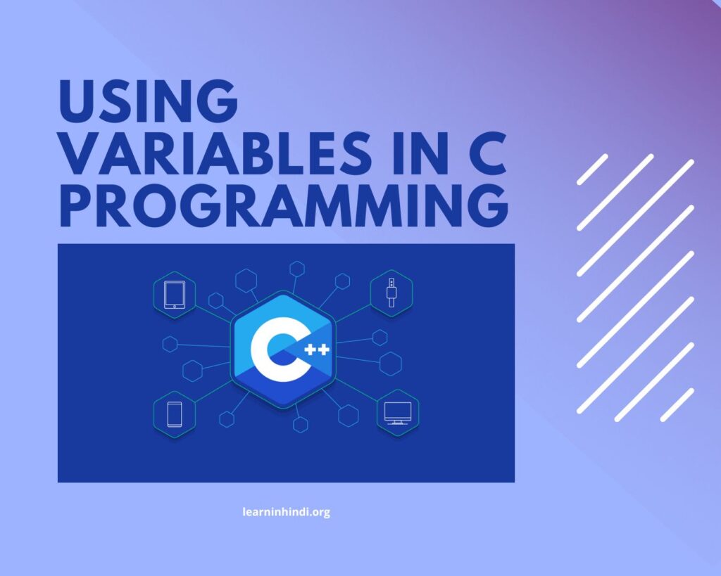 using variables in c language